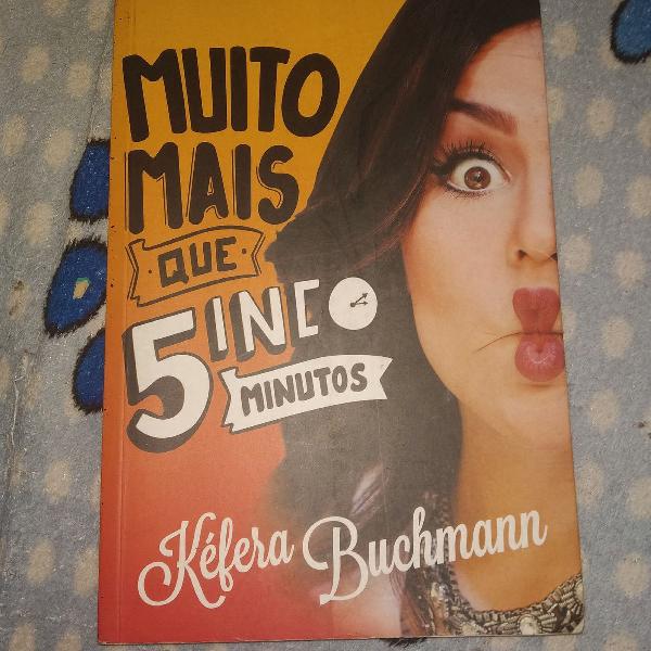 Muito mais que 5inco Minutos livro Kéfera Buchmann