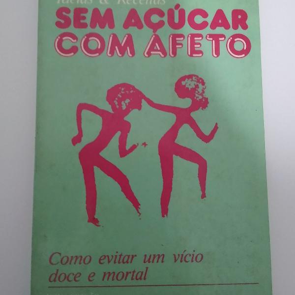 Sem açúcar com afeto