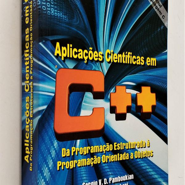 aplicações científicas em c + + - sergio v. d. pamboukian