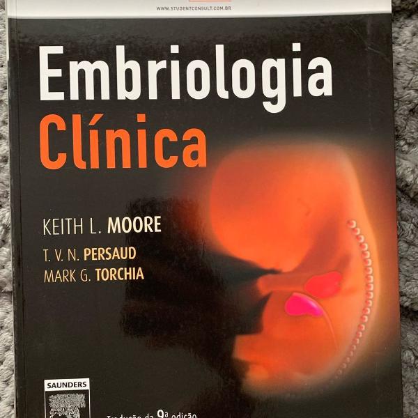 embriologia clínica - 9ª ed. 2013