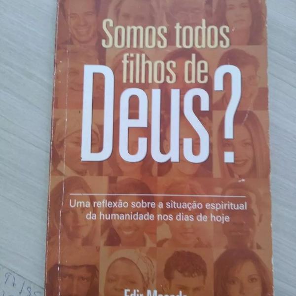 somos todos filhos de deus? - edir macedo