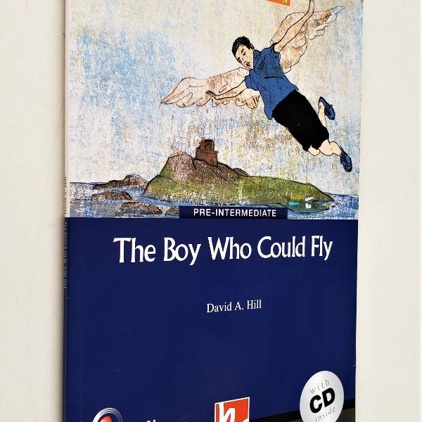 the boy who could fly - pre intermediate - a2 waystage / ...