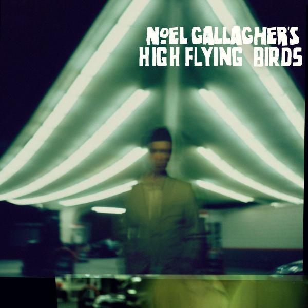 CD Noel Gallagher - High Flying Birds