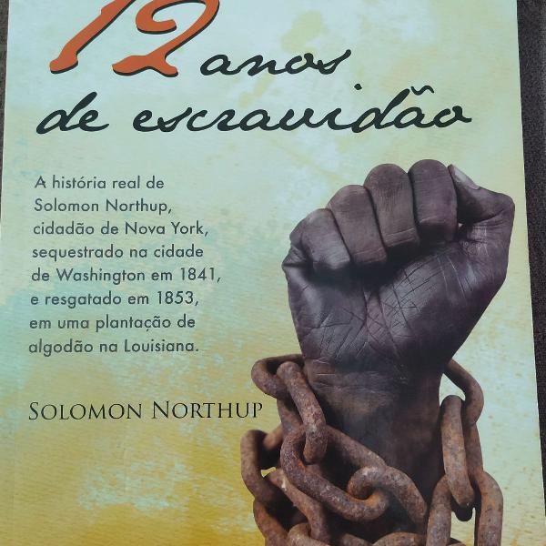 Livro - 12 anos de Escravidão, Solomon Northup
