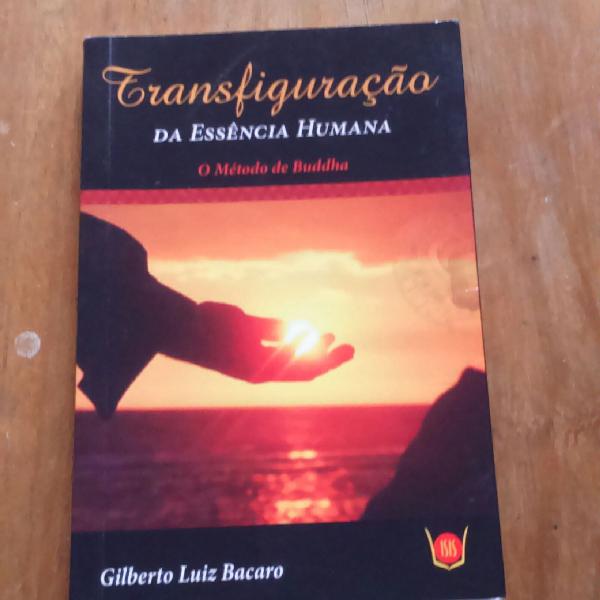 Livro Transfiguração essência humana autor Gilberto