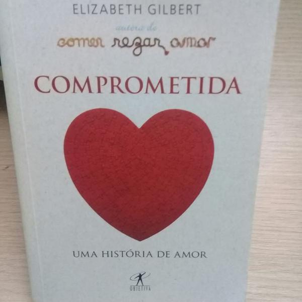 comprometida - elizabeth gilbert