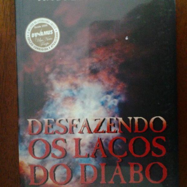 desfazendo os laços do diabo - maxwel whyte