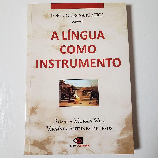 livro a língua como instrumento - volume 1
