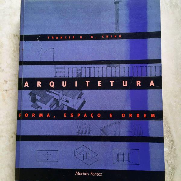 livro arquitetura form, espaço e ordem