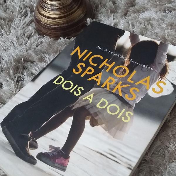 livro: dois a dois - nicolas sparks