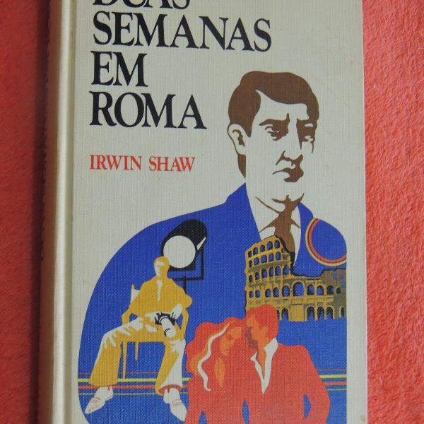 livro duas semanas em roma - irwin shaw