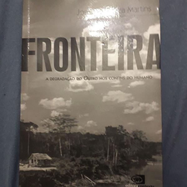 livro fronteira José de Souza Martins