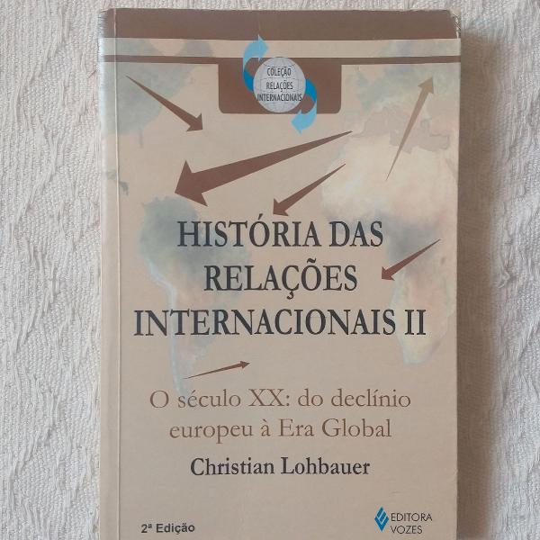 livro história das relações internacionais II