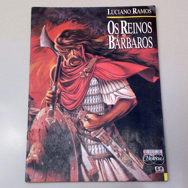 livro : os reinos bárbaros luciano ramos 44 paginas com