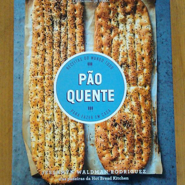 livro "pão quente", da jessamyn waldman rodriguez