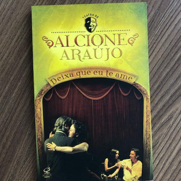 livro: teatro de alcione araújo: deixe que eu te ame