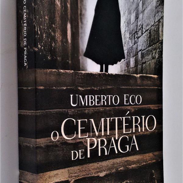 o cemitério de praga - 3ª edição - umberto eco