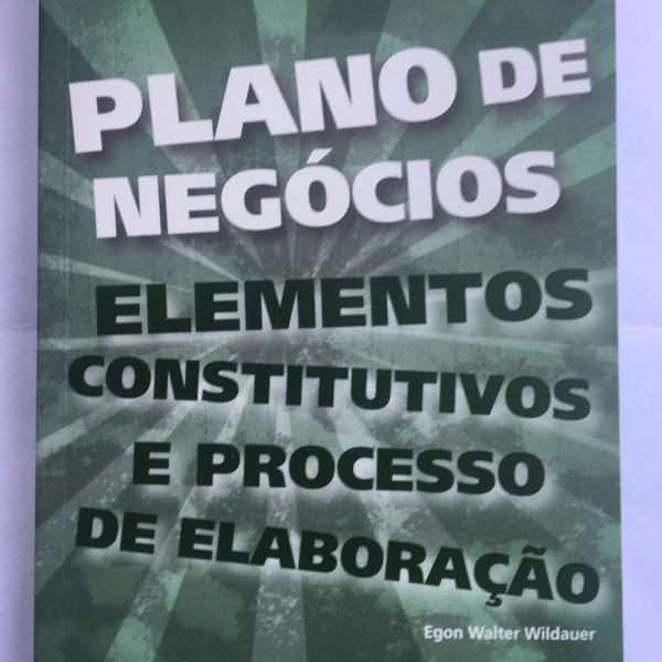 plano de negócio - elementos constitutivos e processo de