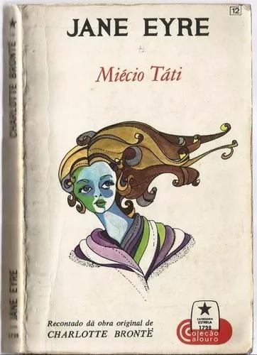 949 Livro 1971- Lvr- Jane Eyre- Miécio Táti- Infanto