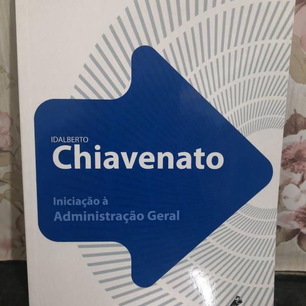Idalberto Chiavenato - Administração Geral