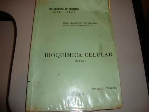 Livro Bioquímica Celular Vol. 1 - Claudio De Oliveira Dias