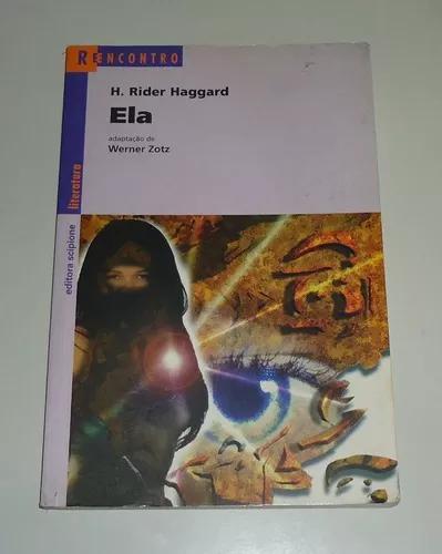 Livro: Ela - H. Rider Haggard