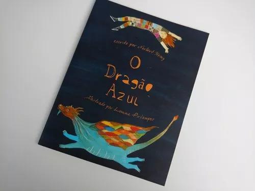 Livro Infanto Juvenil - O Dragão Azul