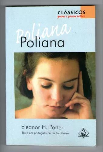 Livro: Poliana - Eleanor H. Porter - S