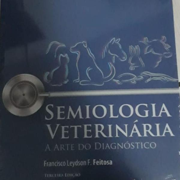 Livro - Semiologia Veterinária: A Arte do Diagnóstico