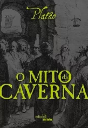 Mito Da Caverna, O - Edipro