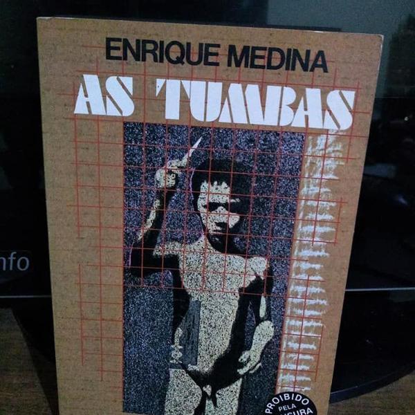 as tumbas - enrique medina - 1974 - brasiliense