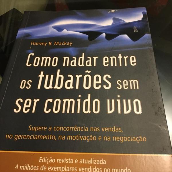 livro como nadar entre os tubarões sem ser comido vivo