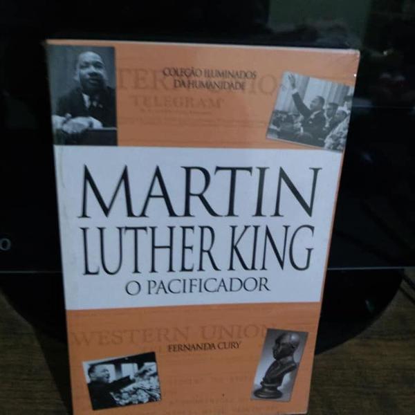 martin luther king: o pacificador - fernanda cury - 2006