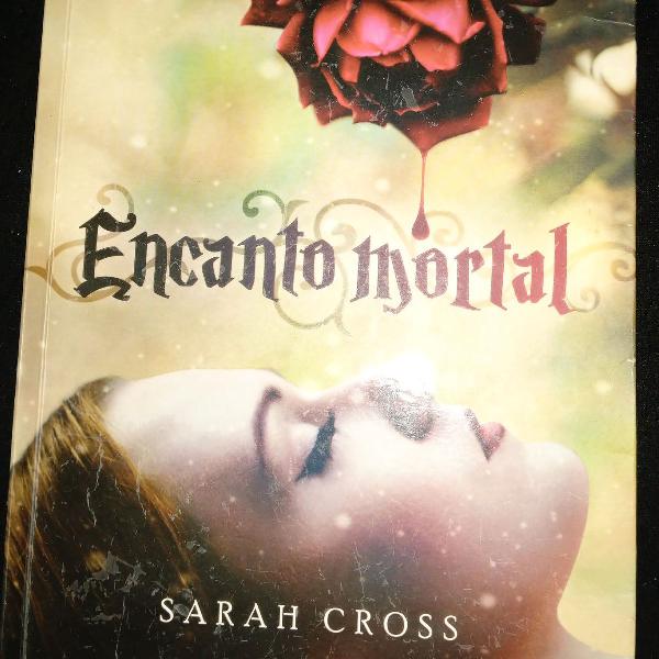 Encanto Mortal - Sarah Cross