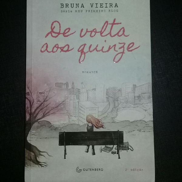 Livro "De volta aos quinze" - Bruna Vieira