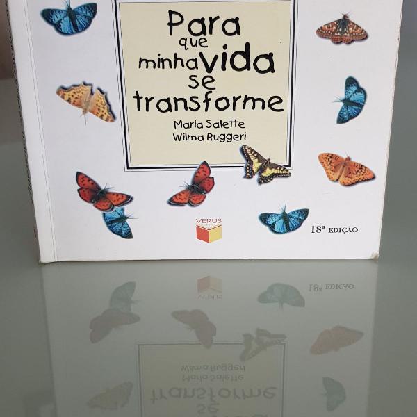 para que minha vida se transforme