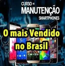 Curso Completo Manutenção De Celulares Versão 3.0 Android