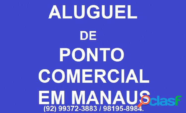 Ponto comercial - Aluguel - Manaus - AM - Raiz)