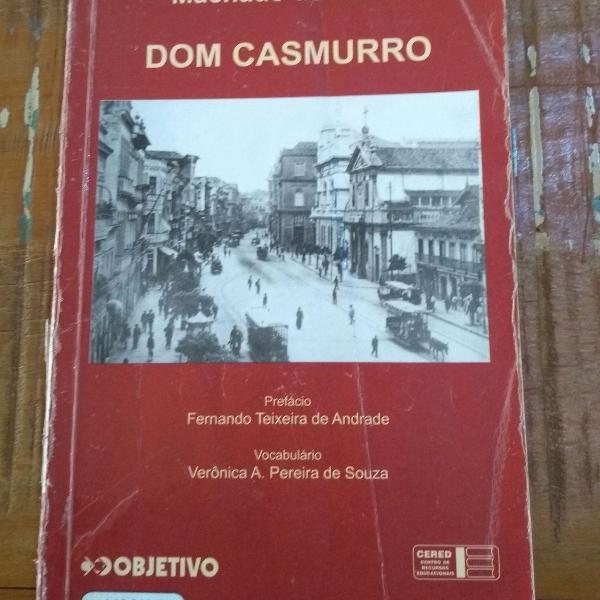 Dom Casmurro - Machado de Assis