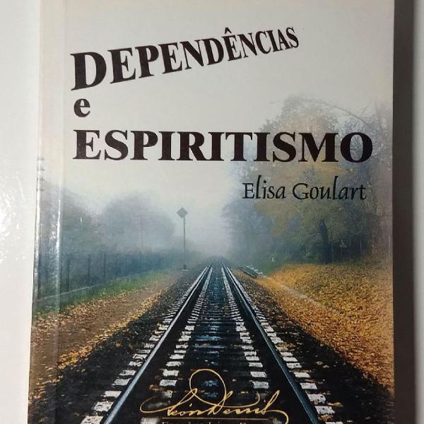 Livro Dependência e Espiritismo