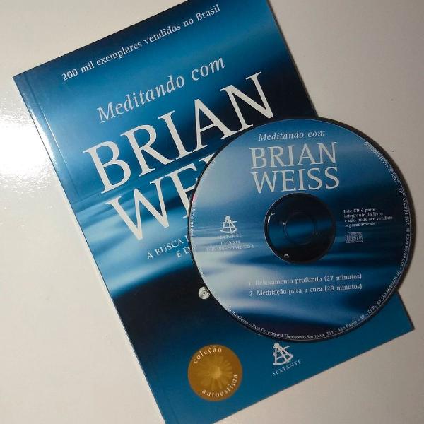 Livro Meditando com Brian Weiss - A Busca do equilíbrio, da