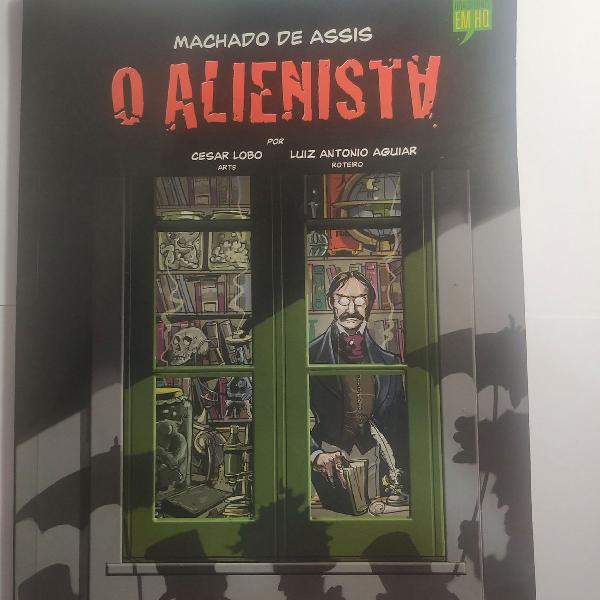 Livro O Alienista em HQ - Machado de assis