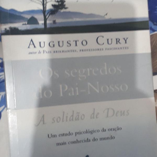 Livro: Os segredos do pai nosso de Augusto Cury