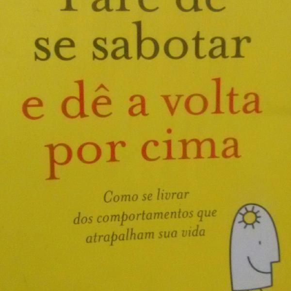 Livro PNL - Pare de se sabotar e dê a volta por cima - Flip