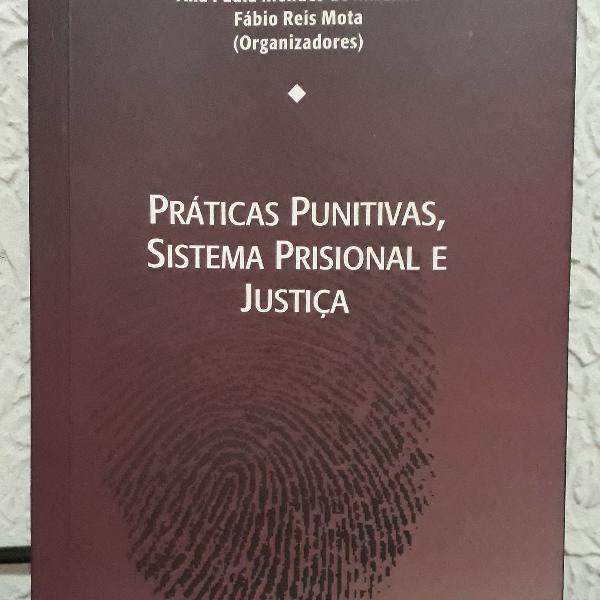 Livro Práticas Punitivas, Sistema Prisional e Justiça de