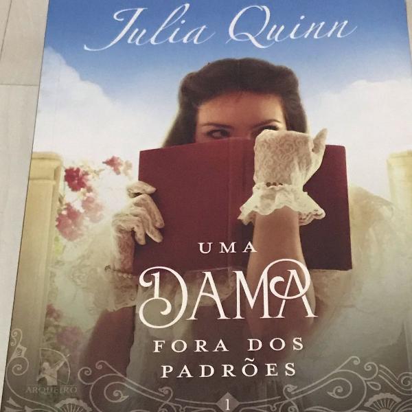 UMA DAMA FORA DOS PADRÕES - Julia Quinn