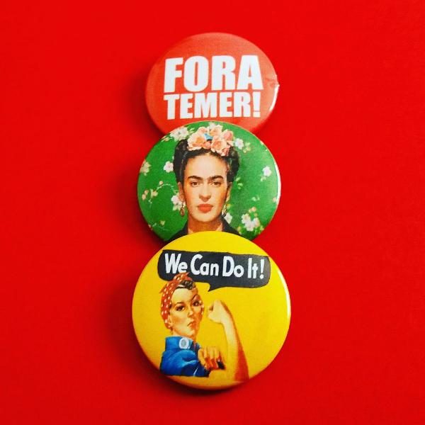 buttons: fora temer, frida e we can do it