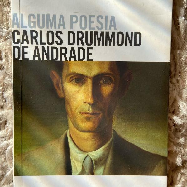 carlos drummond de andrade - alguma poesia