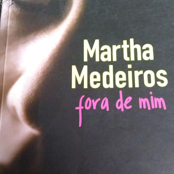 livro Martha Medeiros Fora de Mim