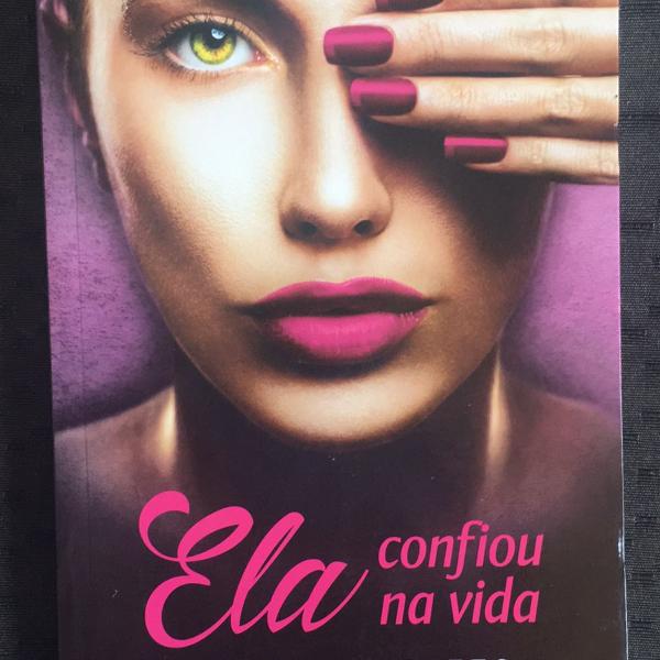 livro ela confiou na vida - zibia gasparetto